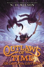 Wilson, N: Outlaws of Time: The Last of the Lost Boys