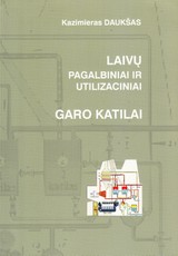 Laivų pagalbiniai ir utilizaciniai garo katilai