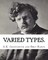 Varied types. By