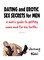 Dating and Erotic Sex Secrets for Men