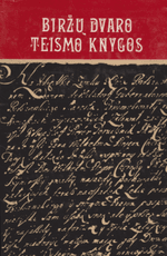 Biržų dvaro teismo knygos 1620–1745