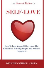The Secret Rules Of Self-Love