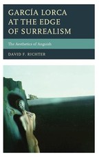 GarcÃ­a Lorca at the Edge of Surrealism