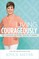 Living Courageously