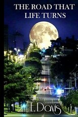 The Road That Life Turns