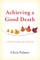 Achieving a Good Death