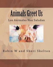 Animals Greet Us