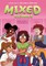 Mixed Signals: A Graphic Novel (Mixed Feelings #2)