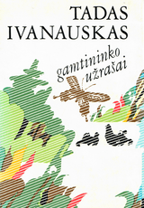 Gamtininko užrašai (1982)