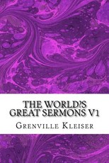 The World's Great Sermons V1