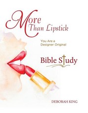 More Than Lipstick Bible Study