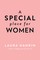 A Special Place for Women