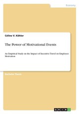 The Power of Motivational Events