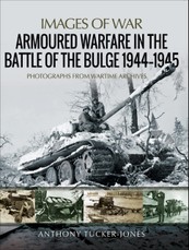 Armoured Warfare in the Battle of the Bulge, 1944-1945