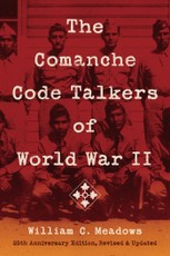 The Comanche Code Talkers of World War II