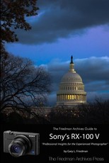 The Friedman Archives Guide to Sony's RX-100 V (B&W Edition)