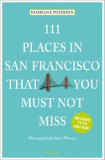 111 Places in San Francisco that you must not miss