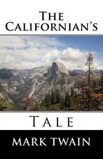The Californian's Tale
