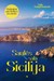 Saulės sala Sicilija. Pasakojimai apie Siciliją ir jos žmones