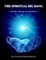 The Spiritual Big Bang