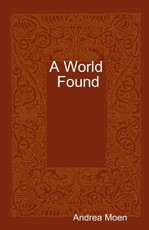 A World Found