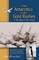 From Antarctica to the Gold Rushes in the Wake of the Erebus