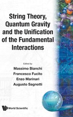 String Theory, Quantum Gravity and the Unification of the Fundamental Interactions - Proceedings of the Conference