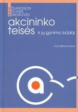 UAB akcininko teisės ir jų gynimo būdai