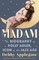 Madam