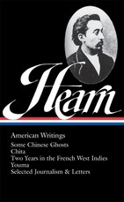 Lafcadio Hearn: American Writings (Loa #190)
