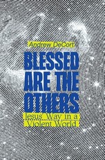 Blessed Are the Others