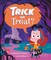 Emmett, C: Trick or Treat?