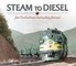 Steam to Diesel