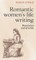 Romantic women's life writing