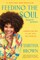 Feeding the Soul (Because It's My Business)
