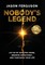 Nobody's Legend