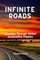 Infinite Roads