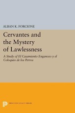Cervantes and the Mystery of Lawlessness