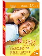 Balzamas širdžiai. Dominykos pergalė