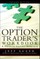 The Option Trader's Workbook