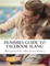 Dummies Guide to Facebook Slang
