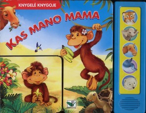 Kas mano mama. Knygelė knygoje