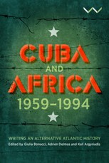 Cuba and Africa, 1959-1994
