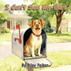 I Can't See My Ears