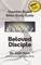 Question-Based Bible Study Guide -- Beloved Disciples --Studies in the Letters t