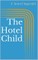 The Hotel Child