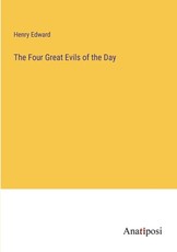 The Four Great Evils of the Day