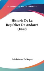 Historia de La Republica de Andorra (1849)
