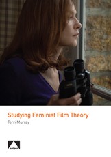 Studying Feminist Film Theory