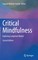 Critical Mindfulness